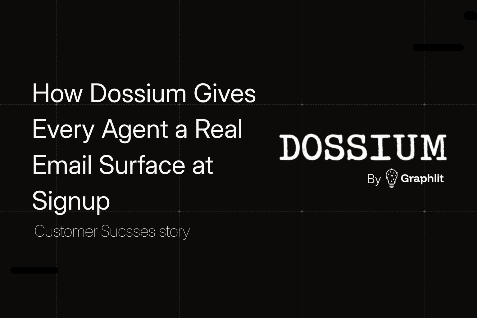 How Dossium Gives Every Agent a Real Email Surface at Signup