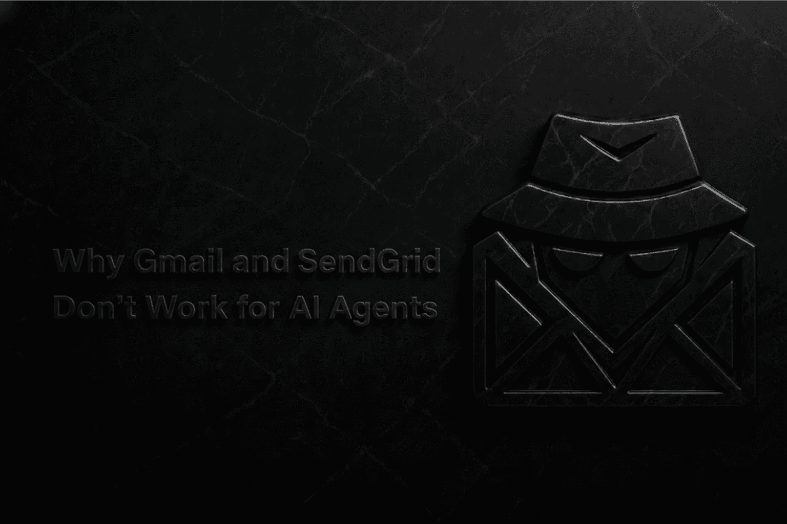 Why Gmail and SendGrid Don't Work for AI Agents (And What Does)