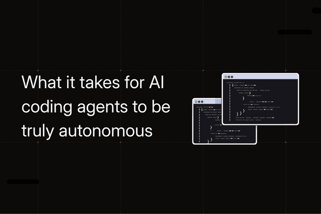 What it takes for AI coding agents to be truly autonomous