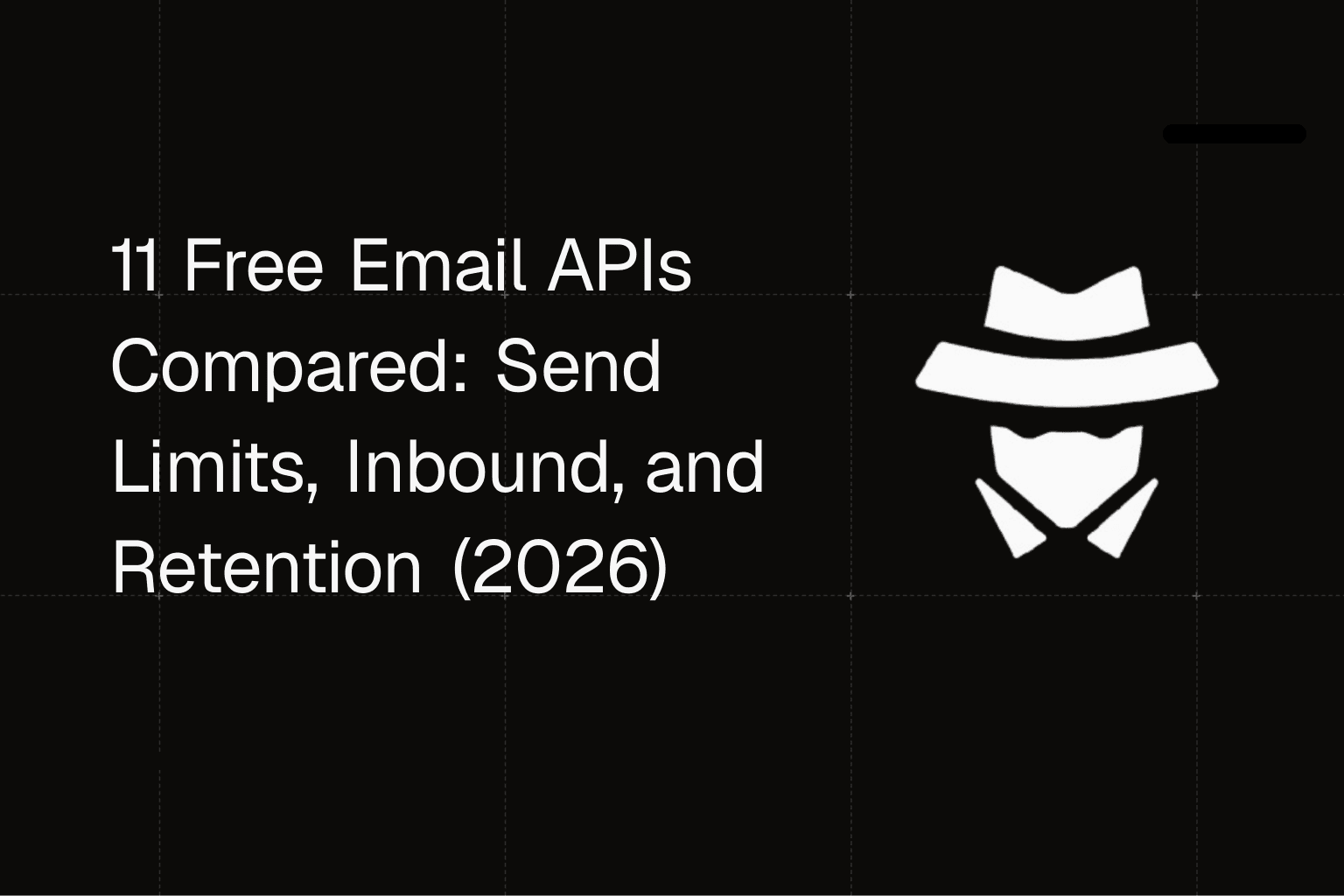 11 Free Email APIs Compared: Send Limits, Inbound, and Retention (2026)