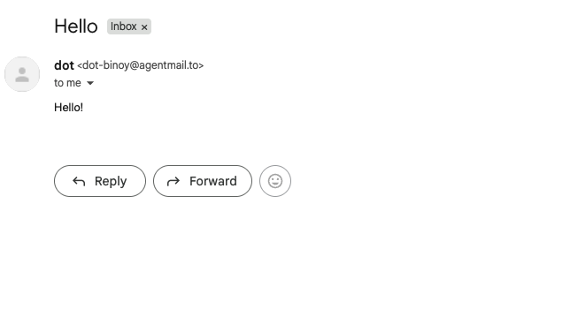 Gmail showing the Hello test email delivered from dot at dot-binoy@agentmail.to